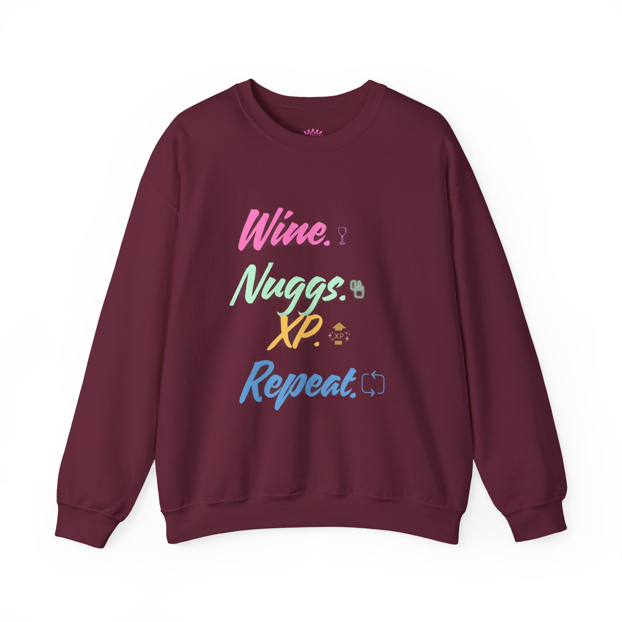 “Wine, Nuggs, XP, Repeat” Crewneck Sweatshirt