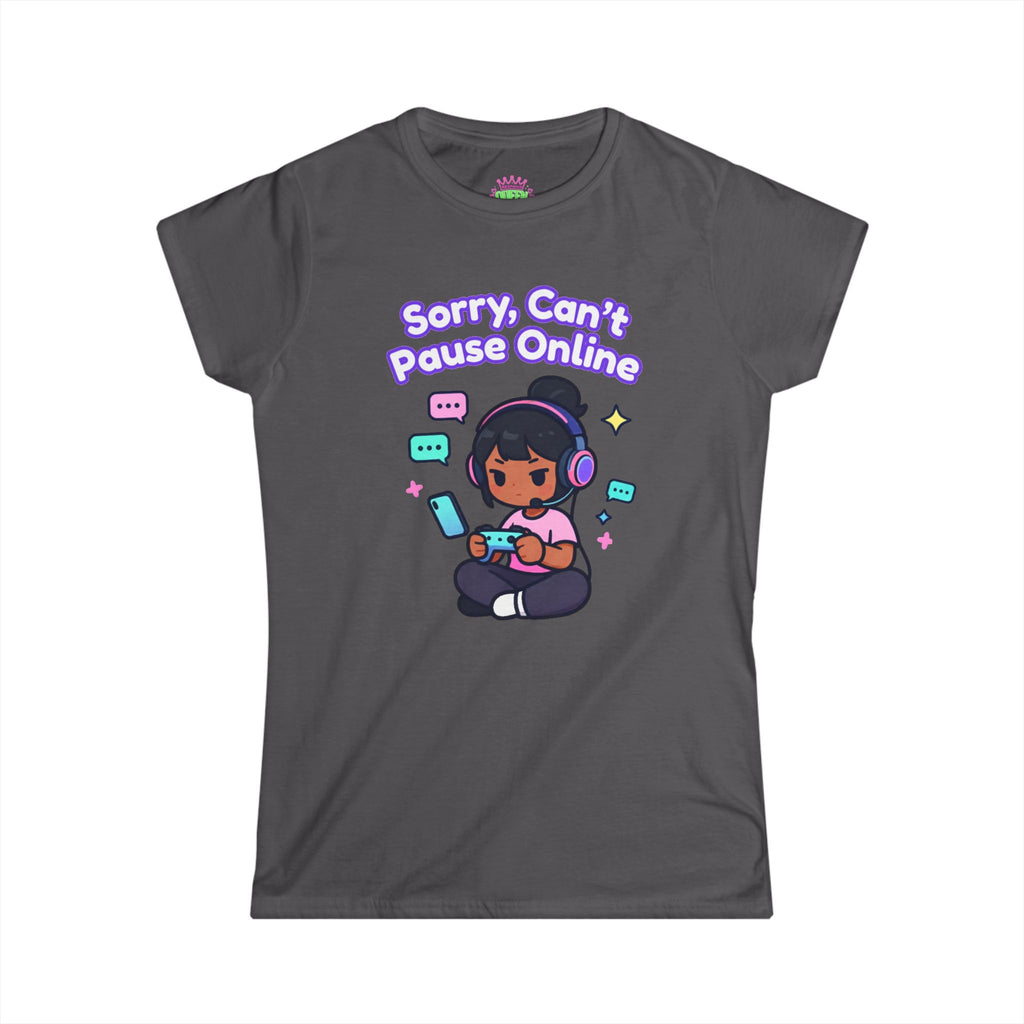 Sorry, Can’t Pause Cozy Tee