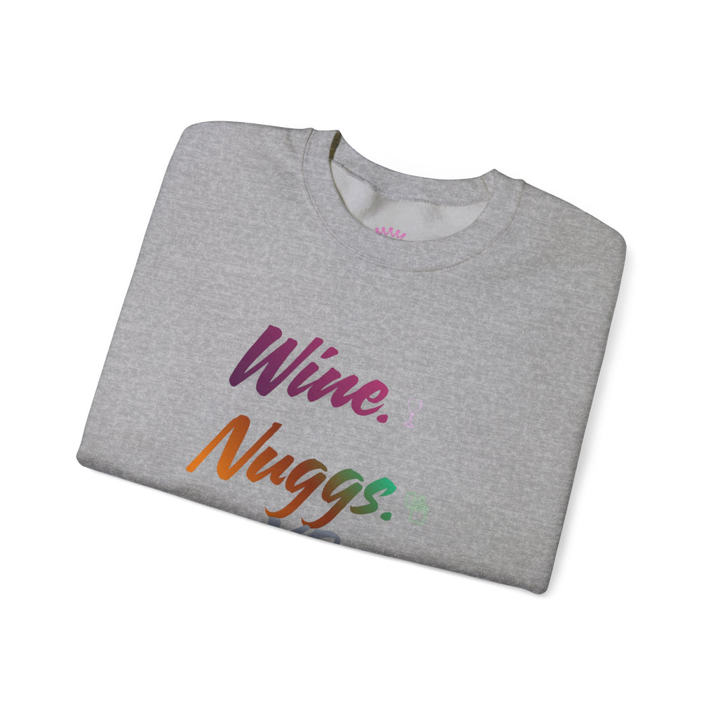 “Wine, Nuggs, XP, Repeat” Crewneck Sweatshirt