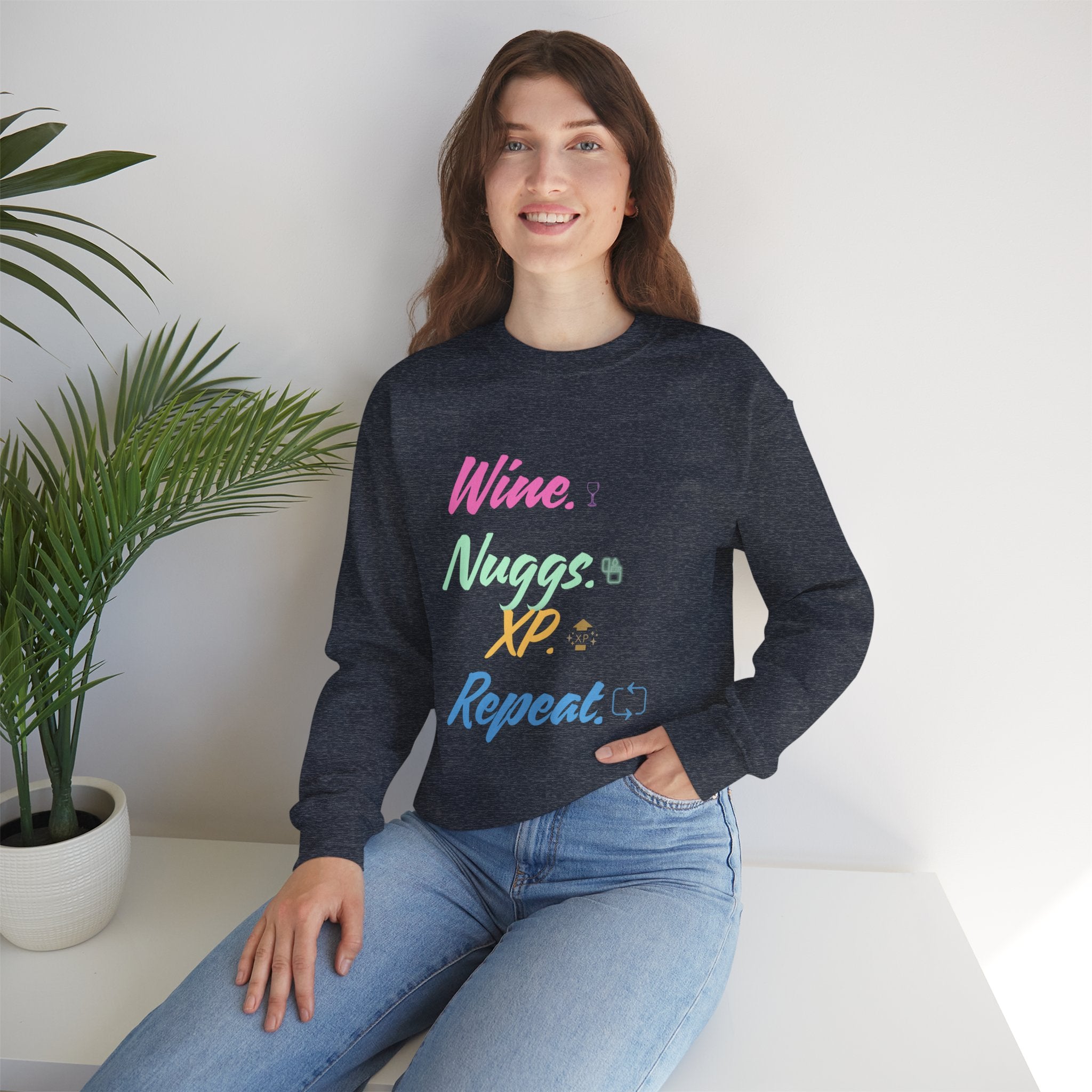 “Wine, Nuggs, XP, Repeat” Sweatshirt