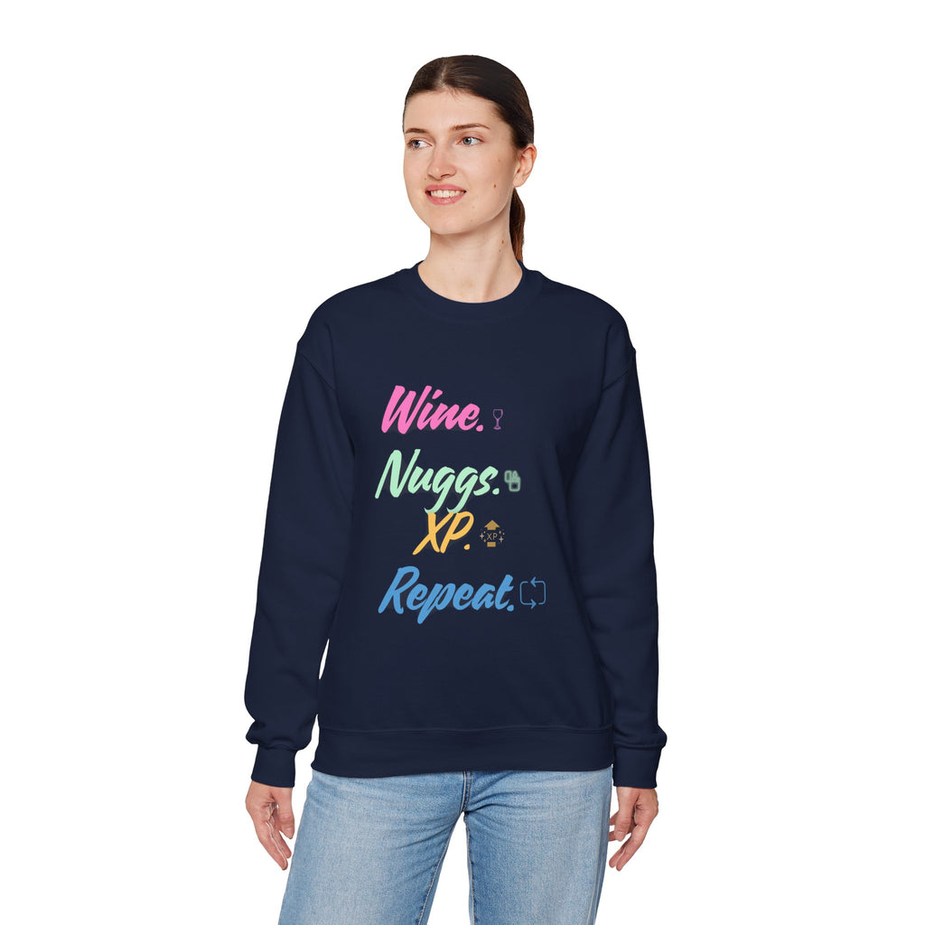 “Wine, Nuggs, XP, Repeat” Sweatshirt