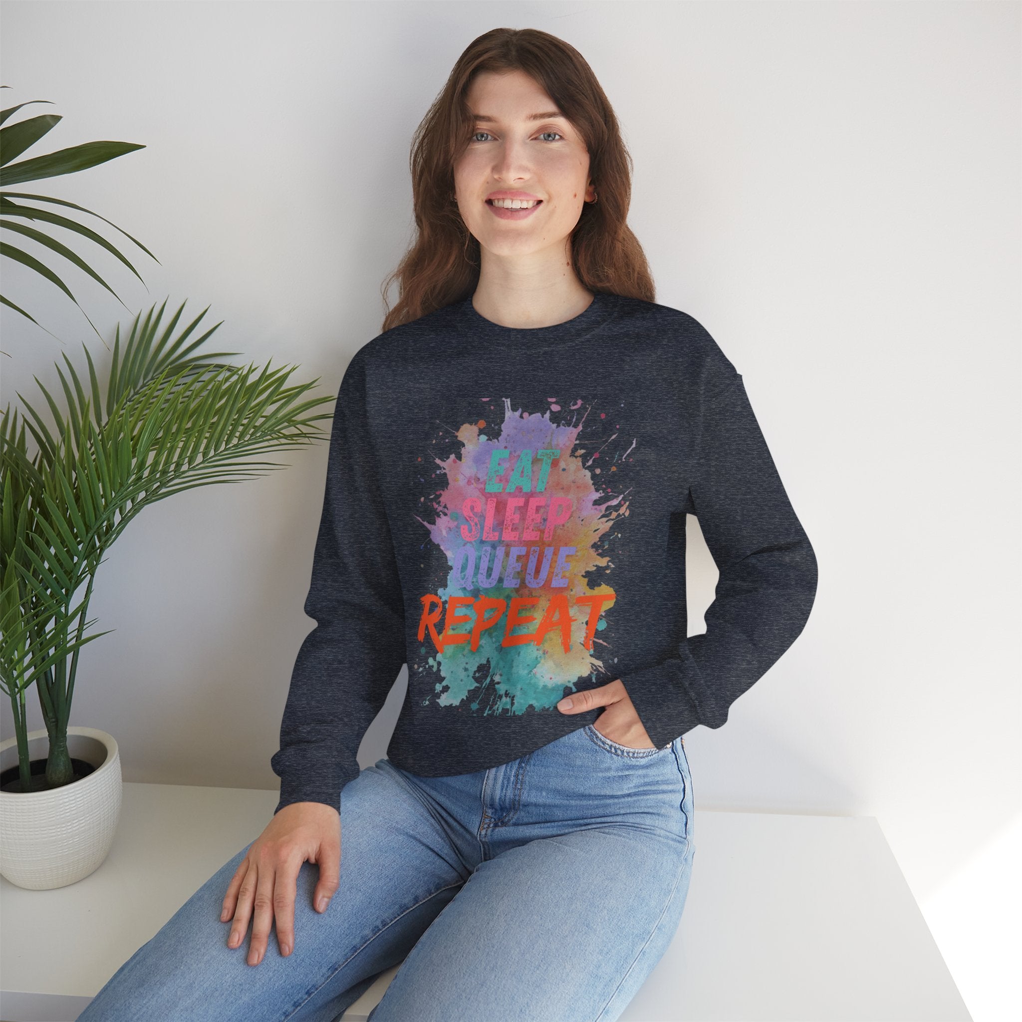Eat Sleep Queue... Sweatshirt