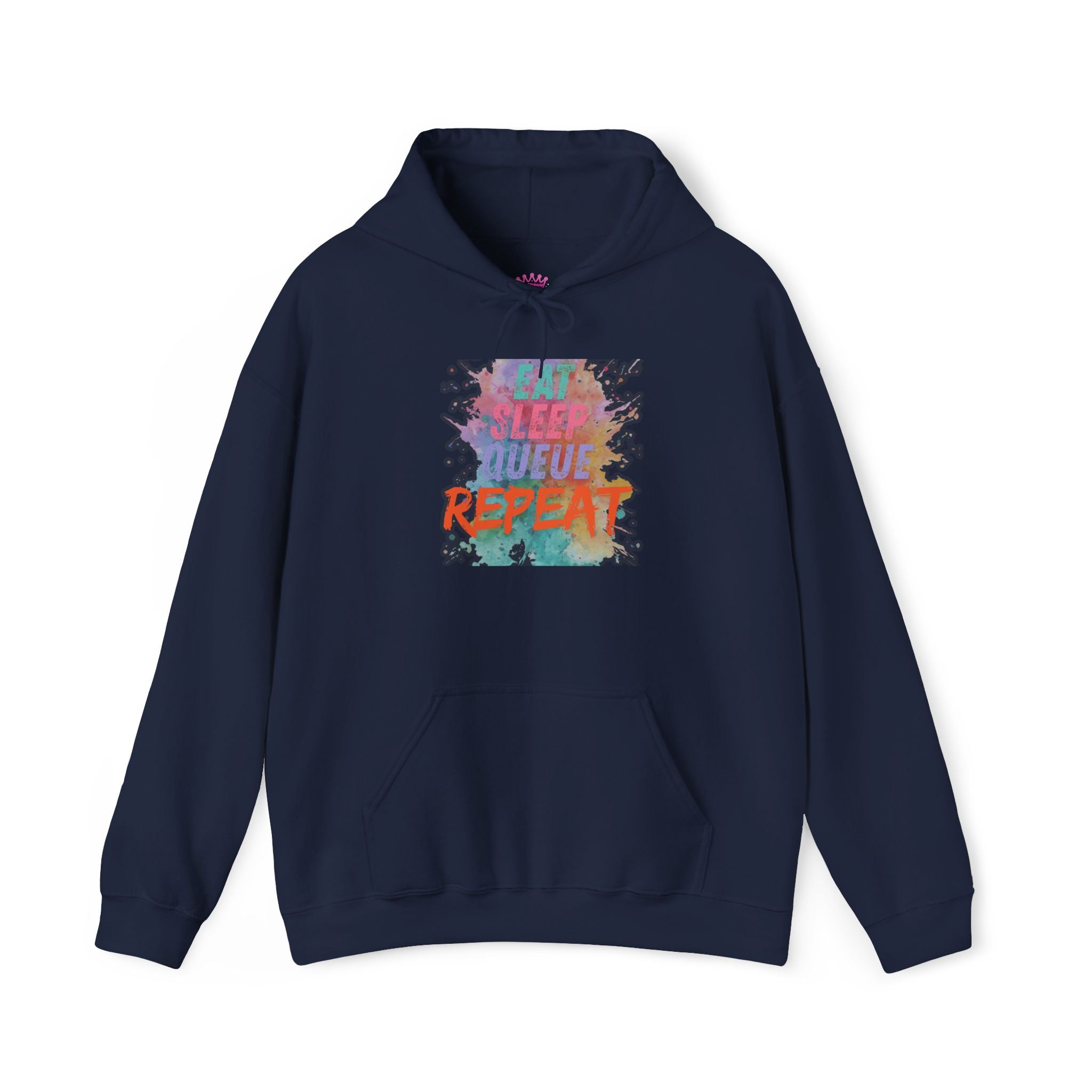 “Eat Sleep Queue Repeat”Hooded Sweatshirt