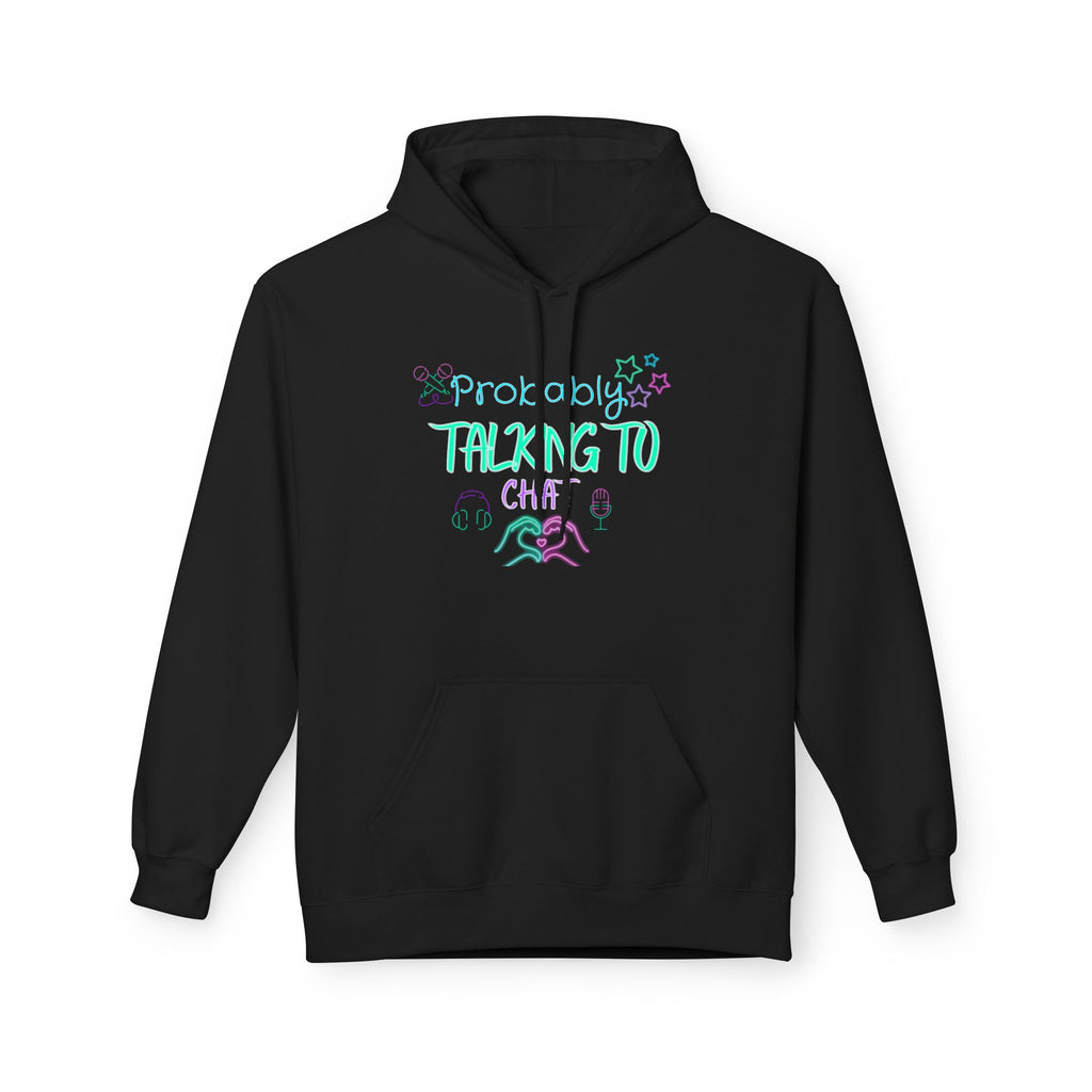 “Talking to Chat” Cozy Hoodie