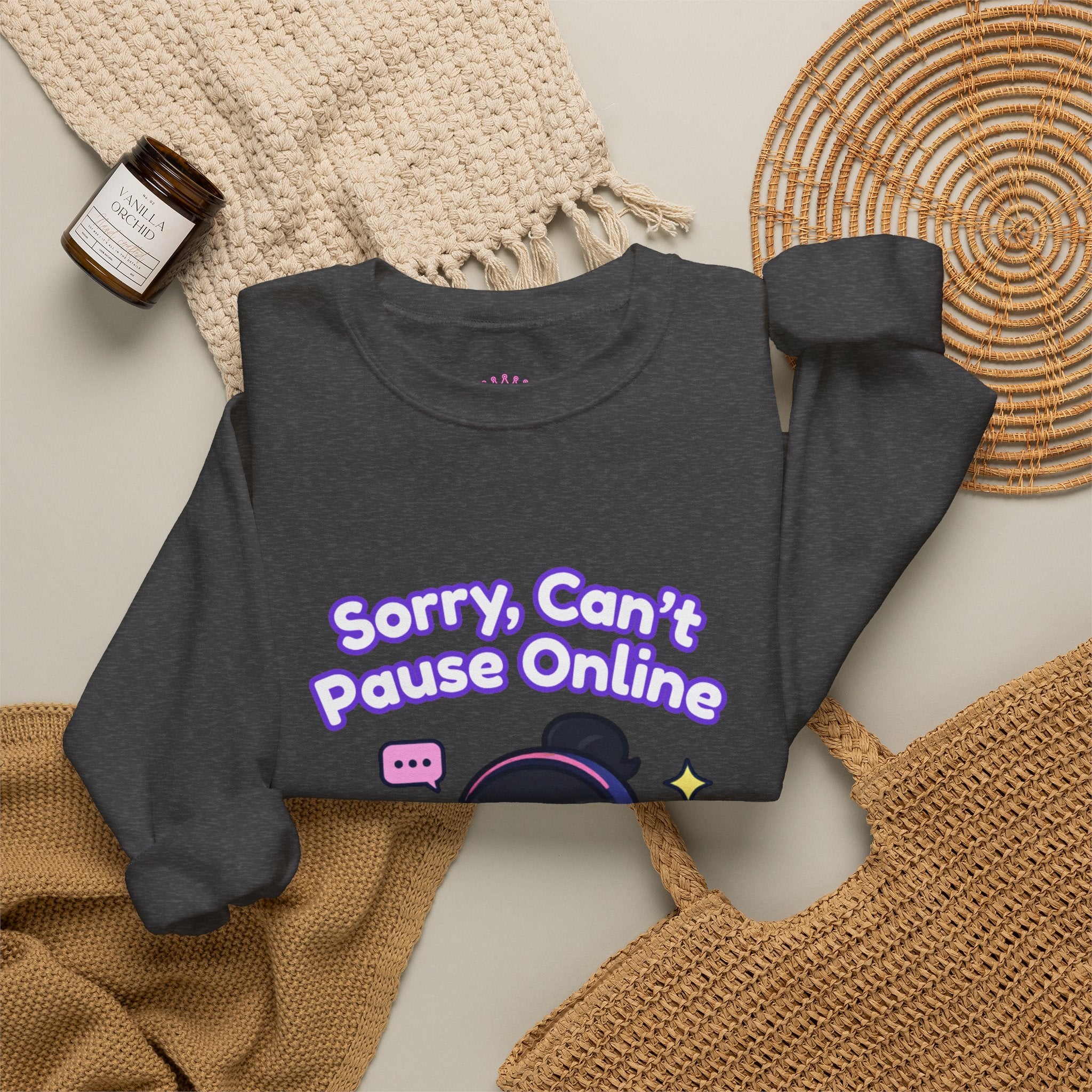 "Sorry, Can't Pause" Crewneck Sweatshirt
