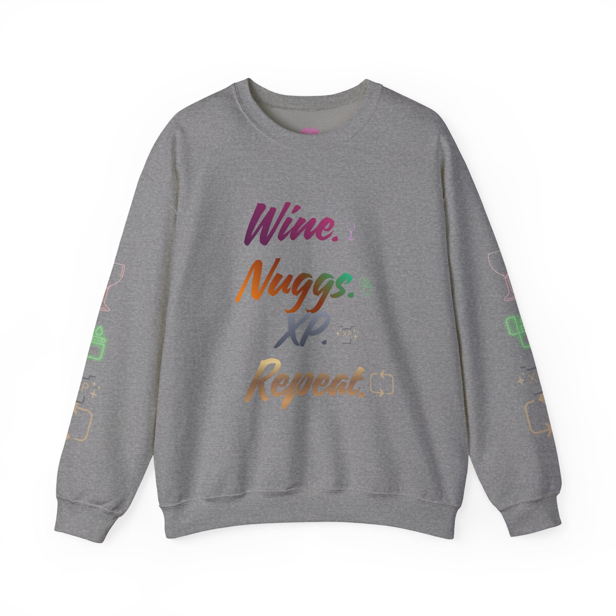 “Wine, Nuggs, XP, Repeat” Crewneck Sweatshirt