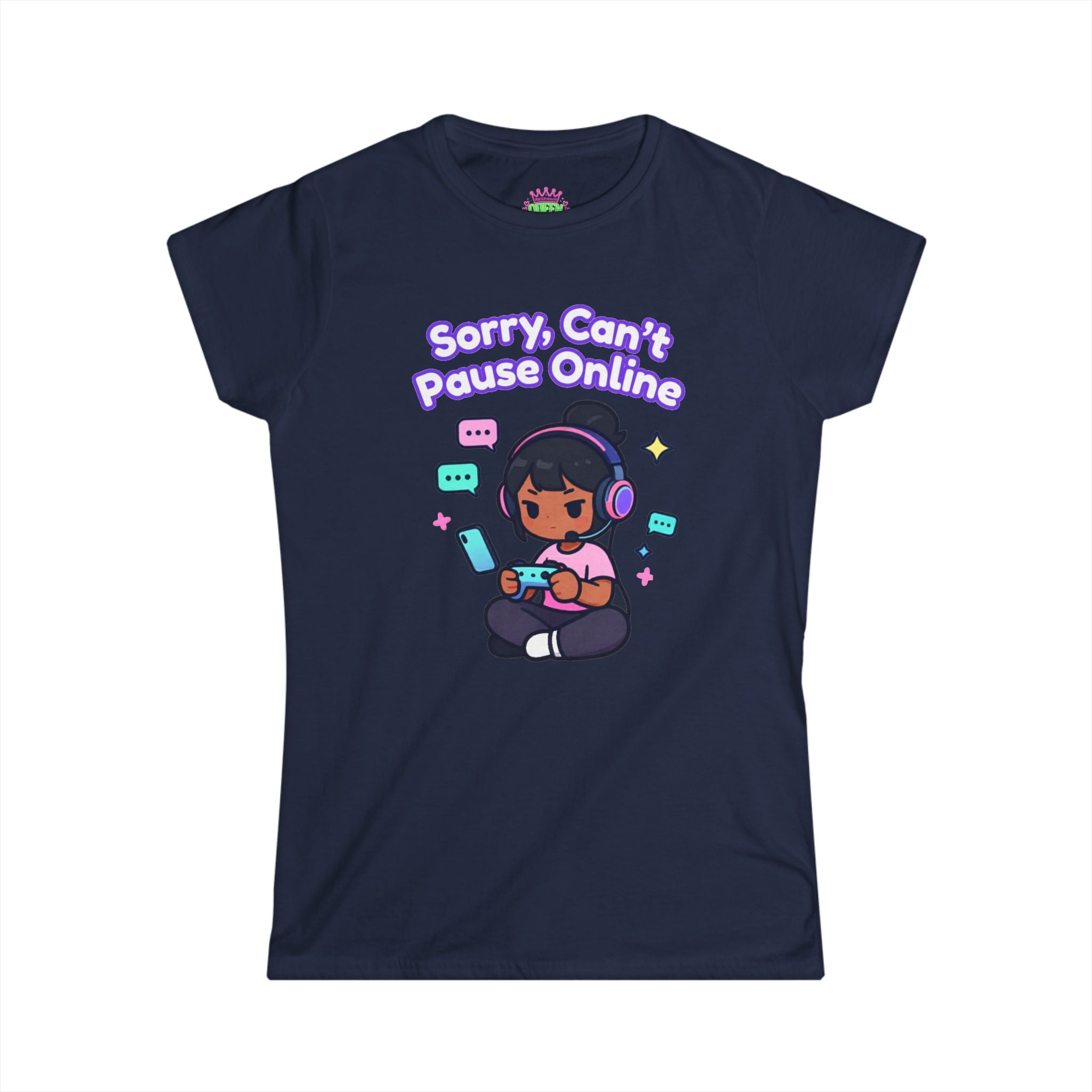 Sorry, Can’t Pause Cozy Tee