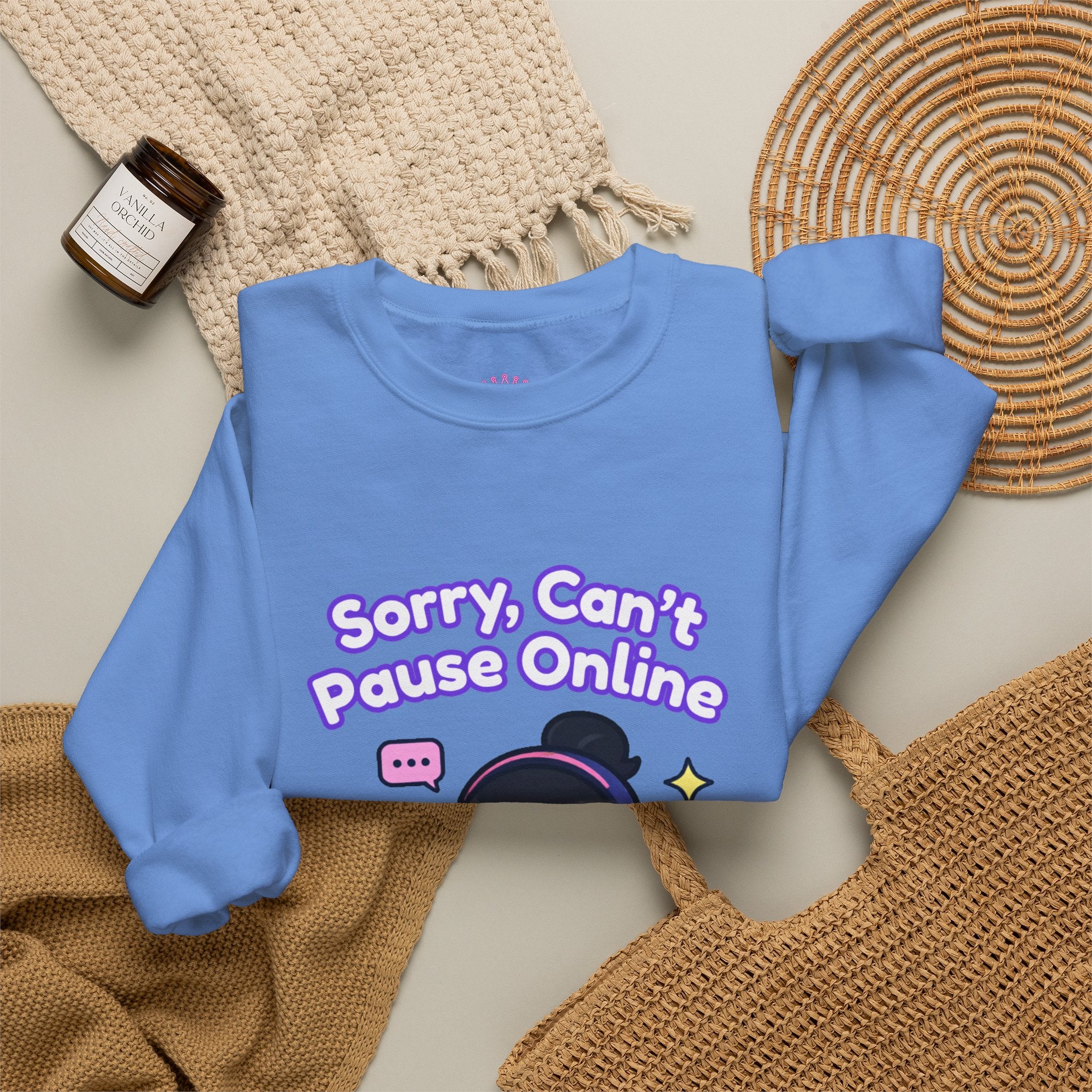 Sorry Can’t Pause Cozy Sweatshirt