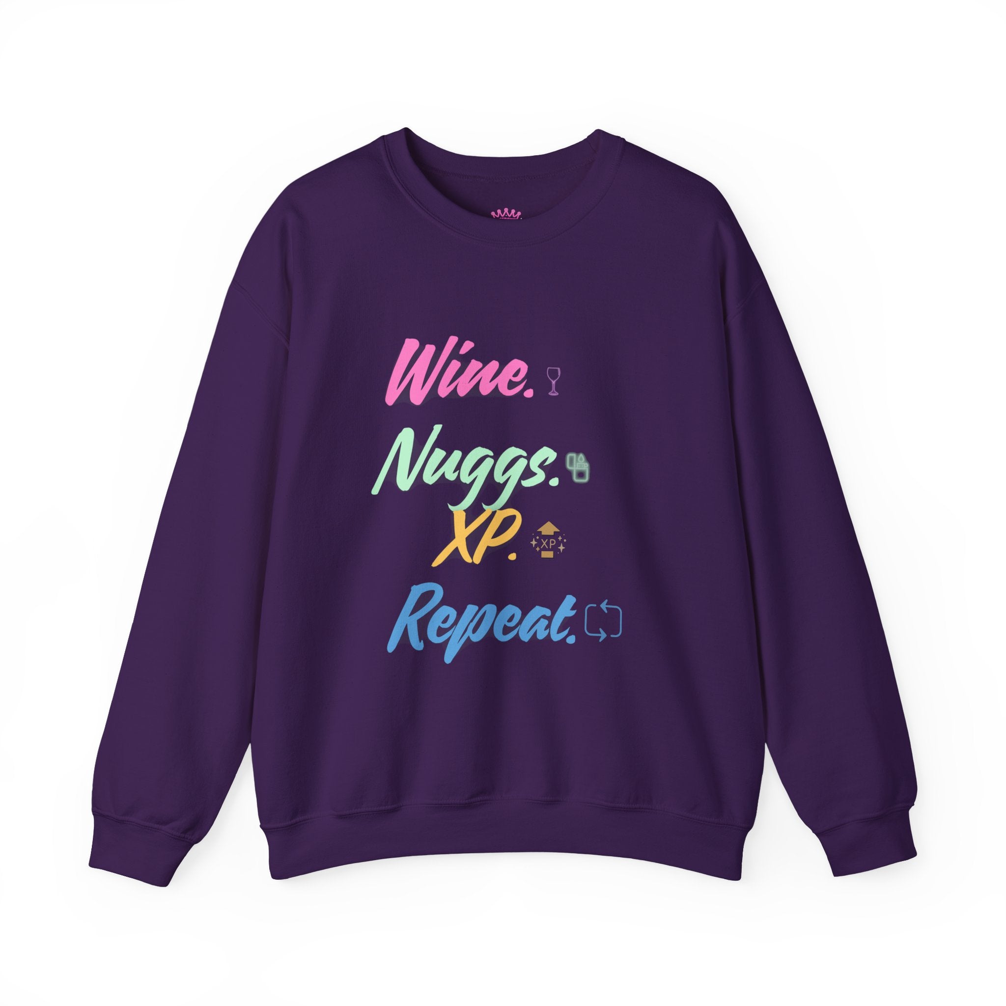 “Wine, Nuggs, XP, Repeat” Crewneck Sweatshirt