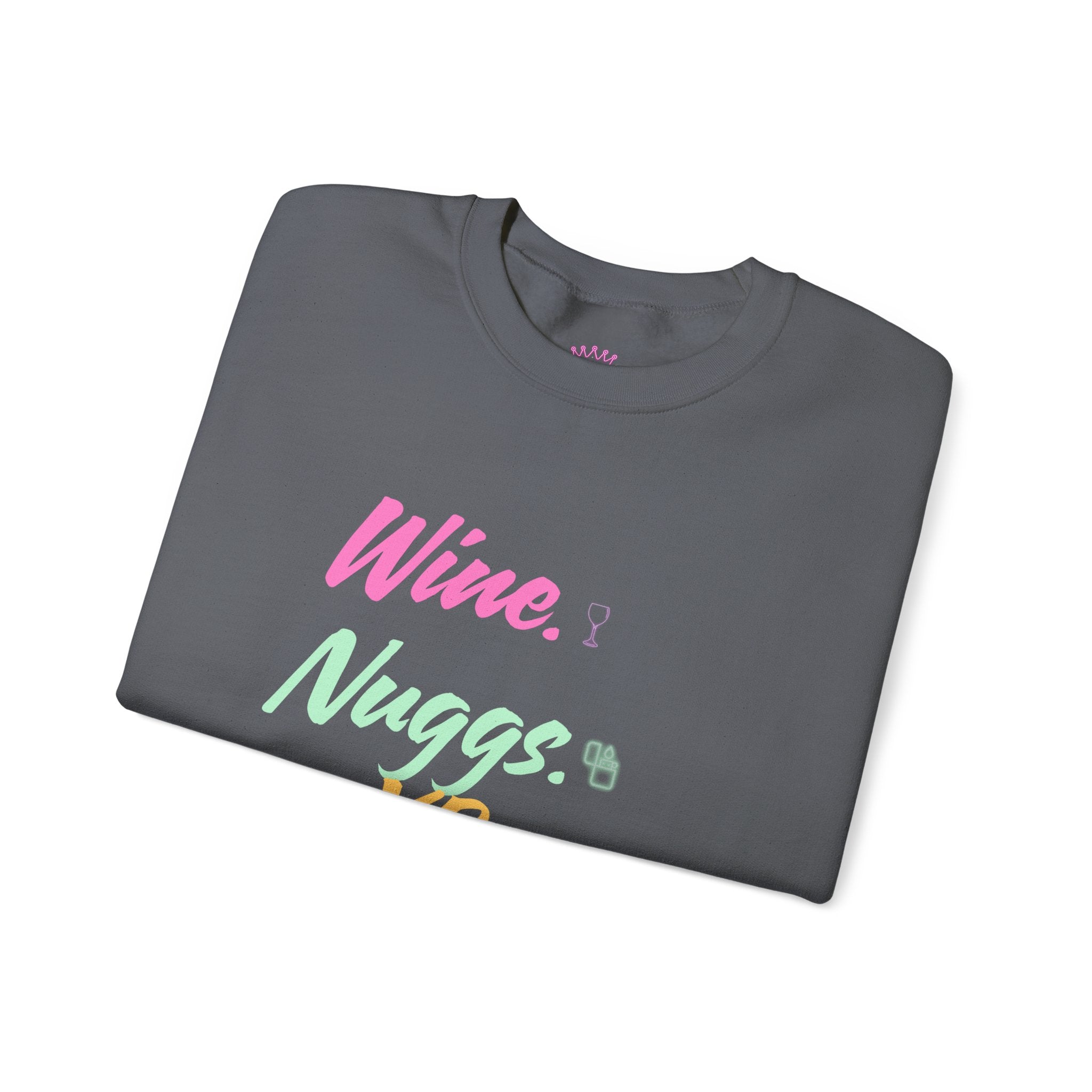 “Wine, Nuggs, XP, Repeat” Crewneck Sweatshirt