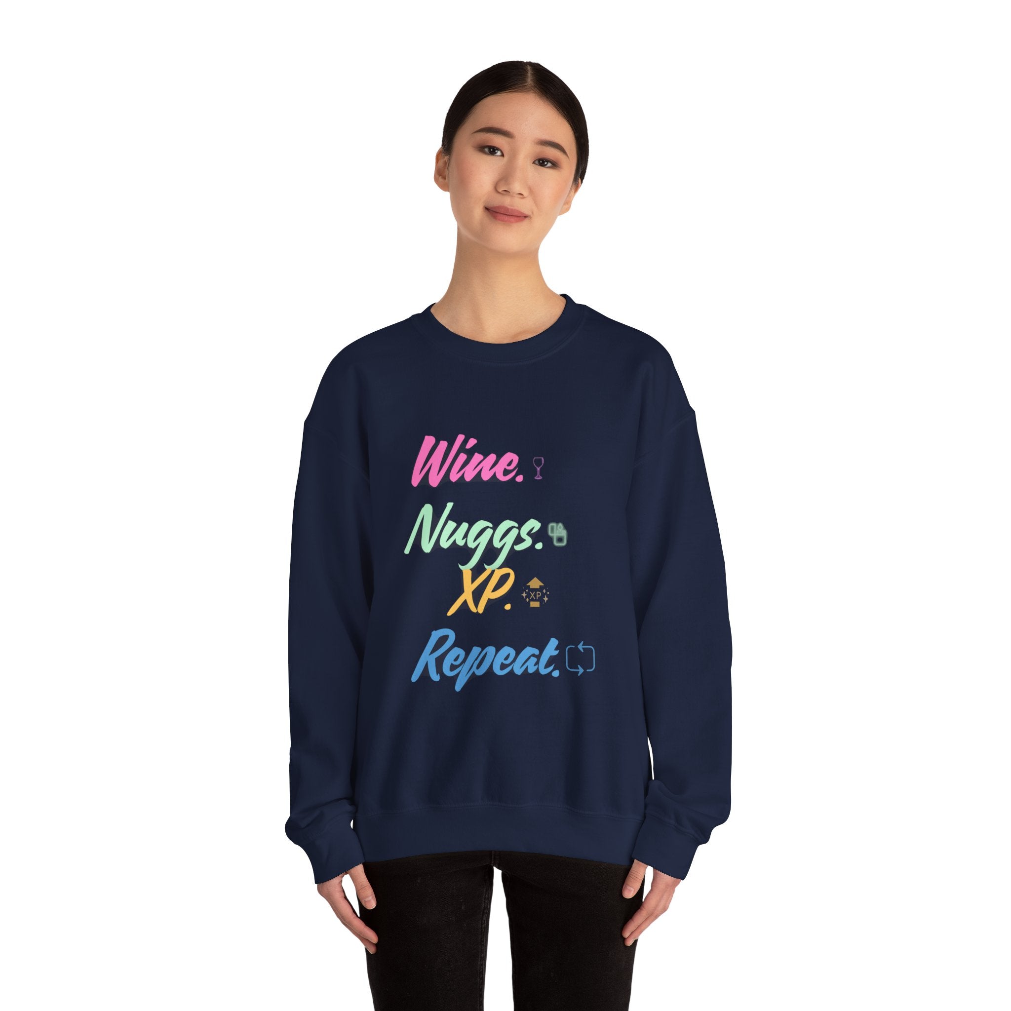 “Wine, Nuggs, XP, Repeat” Sweatshirt
