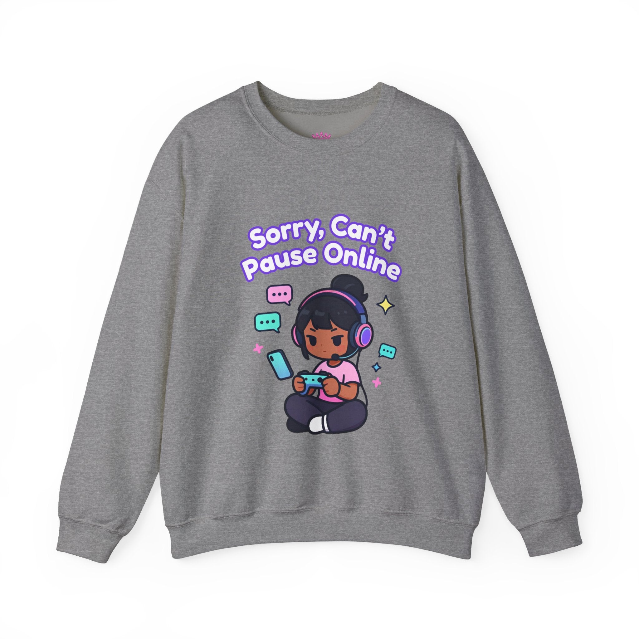 Sorry Can’t Pause Cozy Sweatshirt