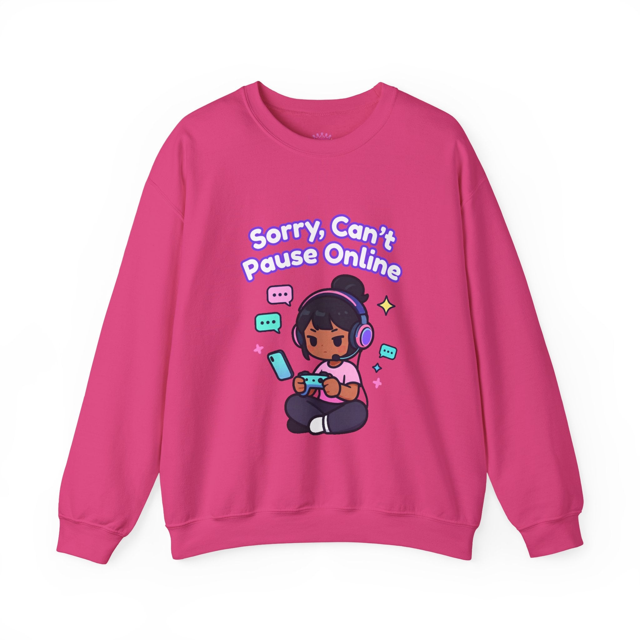 Sorry Can’t Pause Cozy Sweatshirt