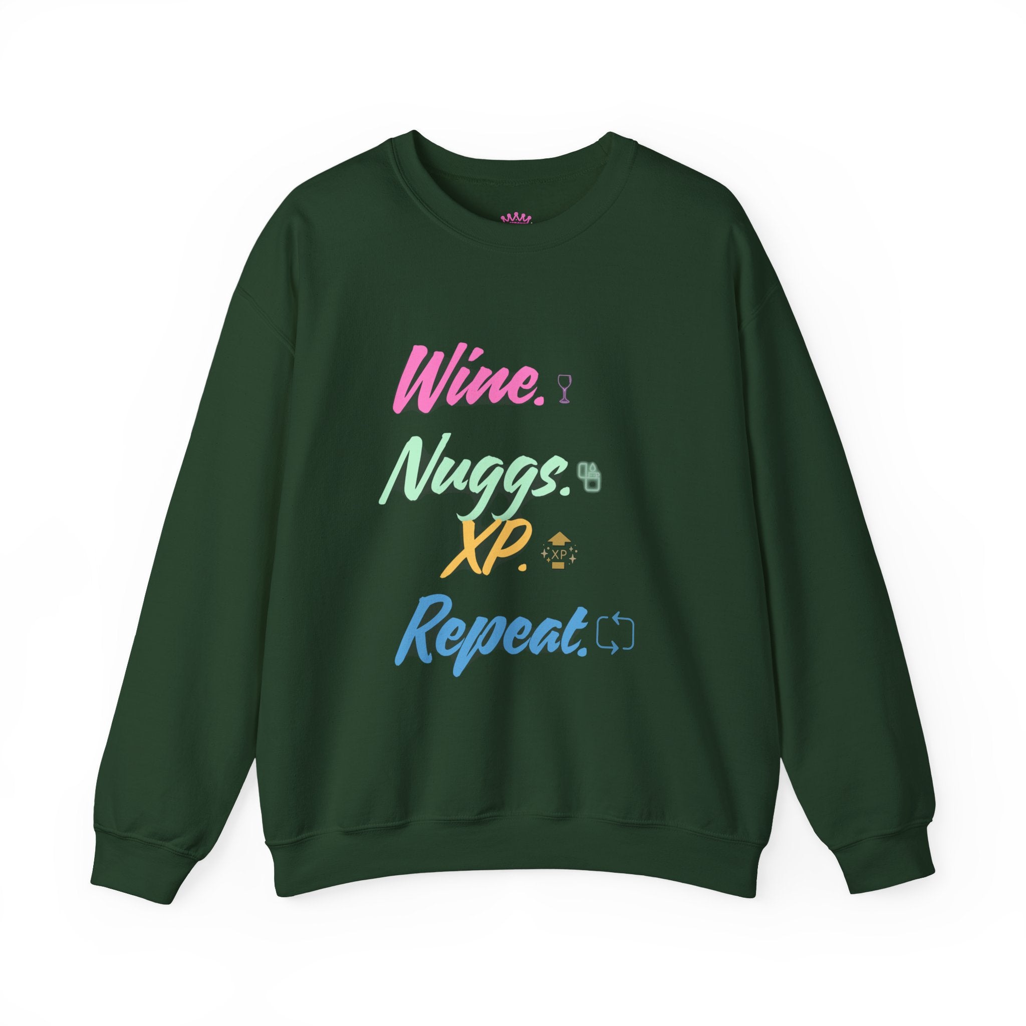 “Wine, Nuggs, XP, Repeat” Crewneck Sweatshirt