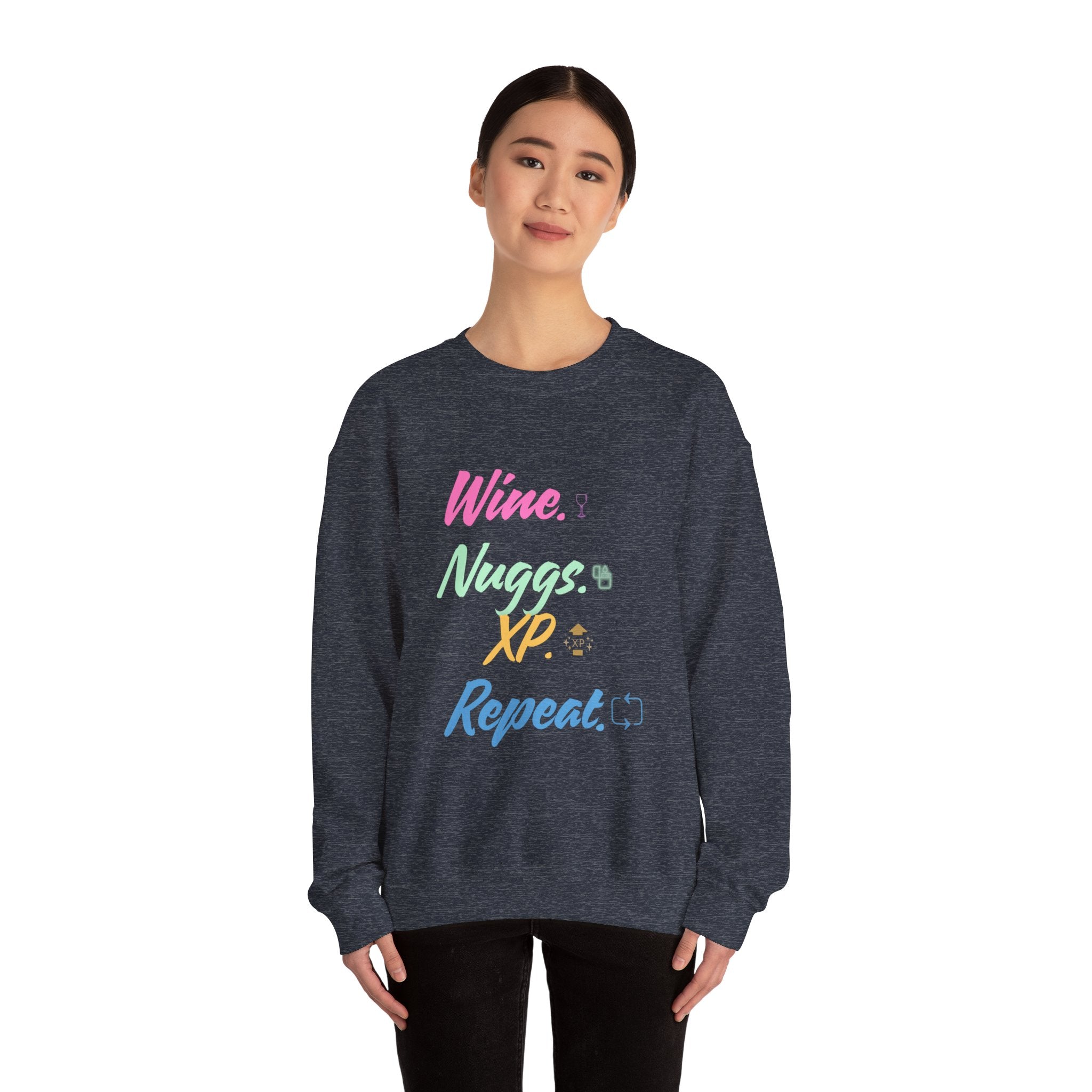 “Wine, Nuggs, XP, Repeat” Sweatshirt