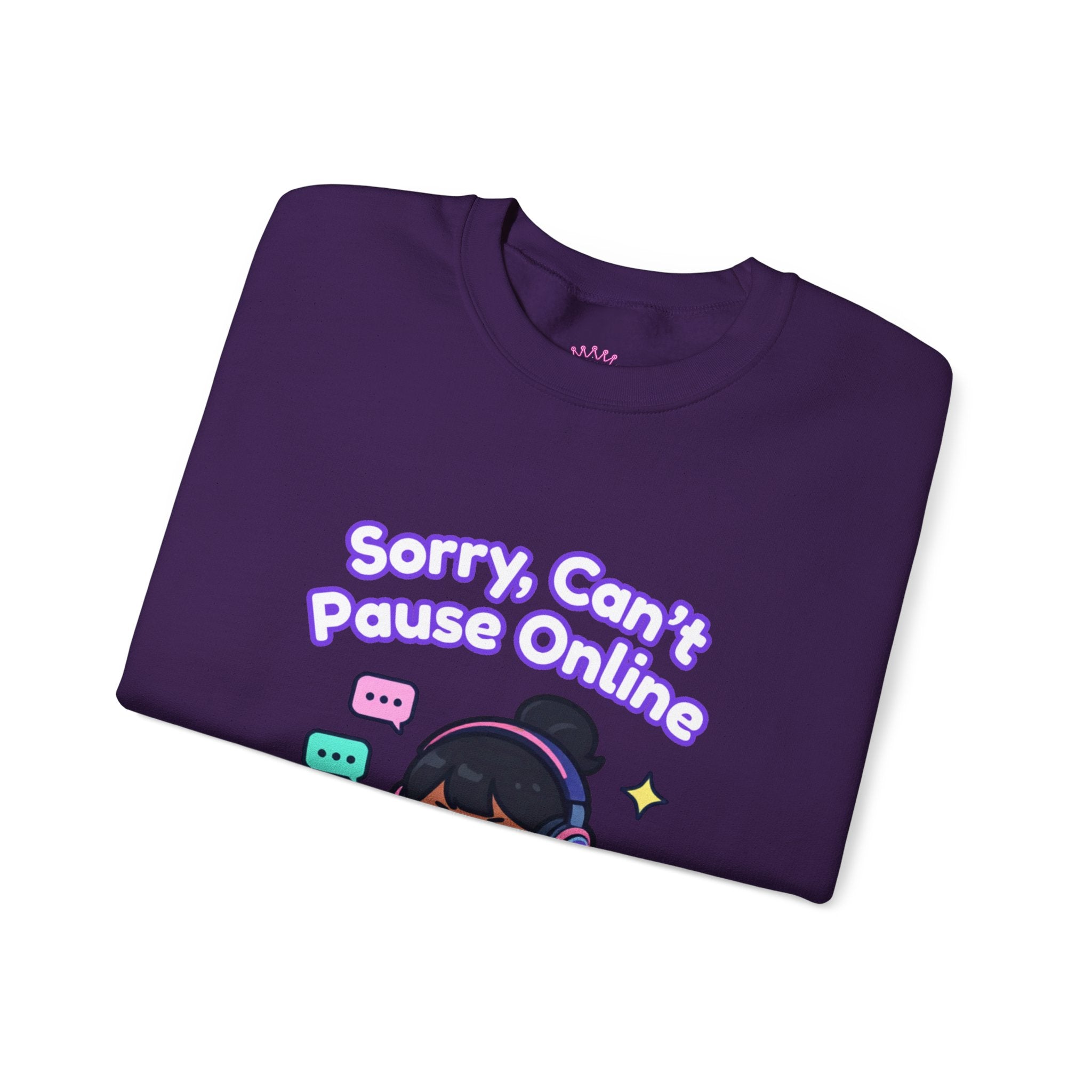Sorry Can’t Pause Cozy Sweatshirt