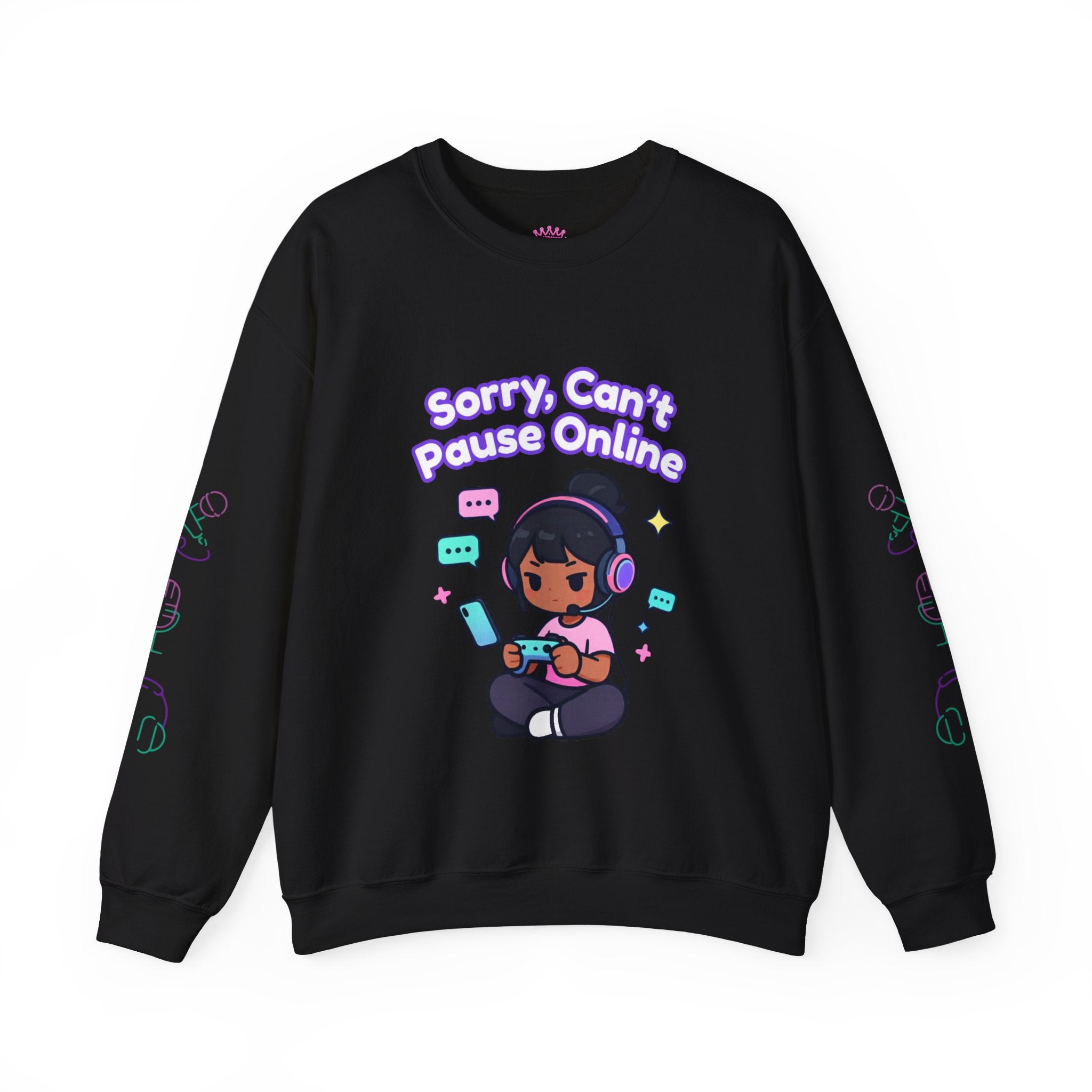 "Sorry, Can't Pause" Crewneck Sweatshirt