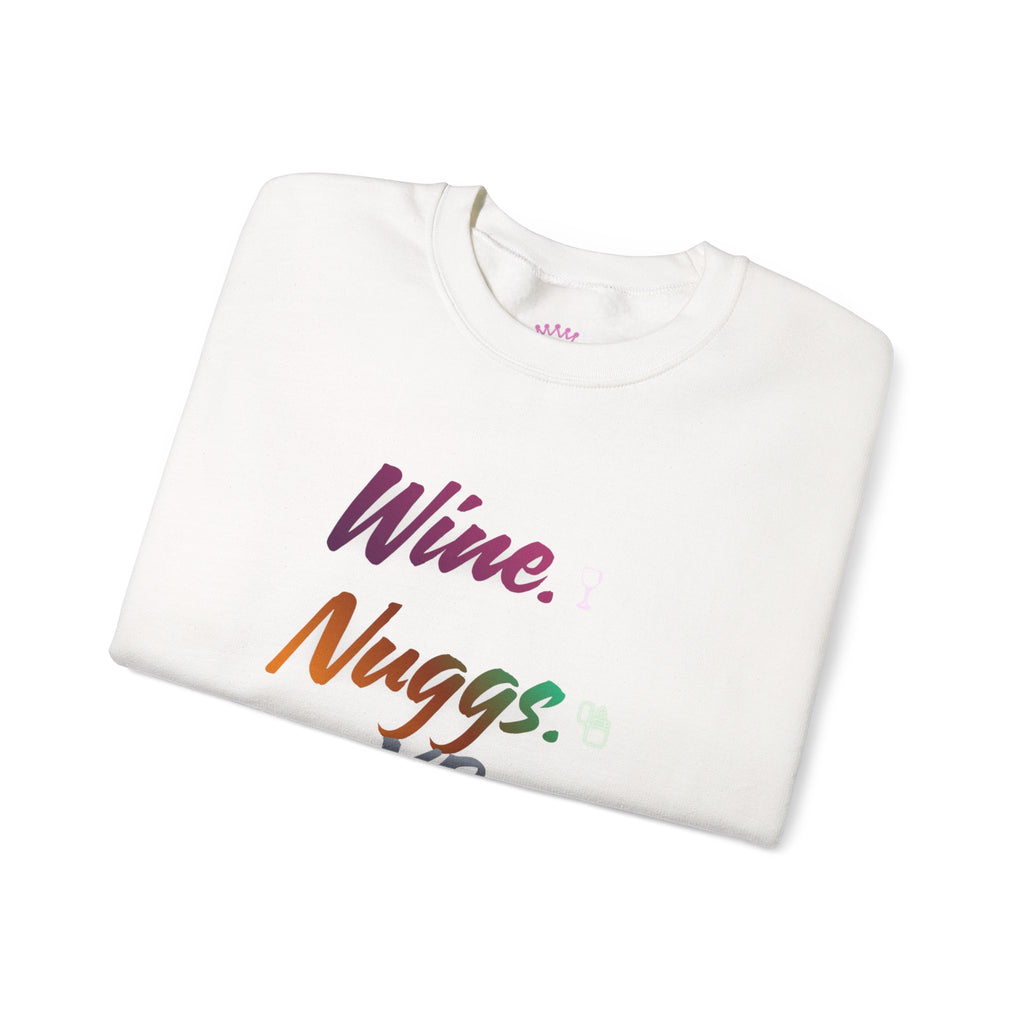 “Wine, Nuggs, XP, Repeat” Crewneck Sweatshirt