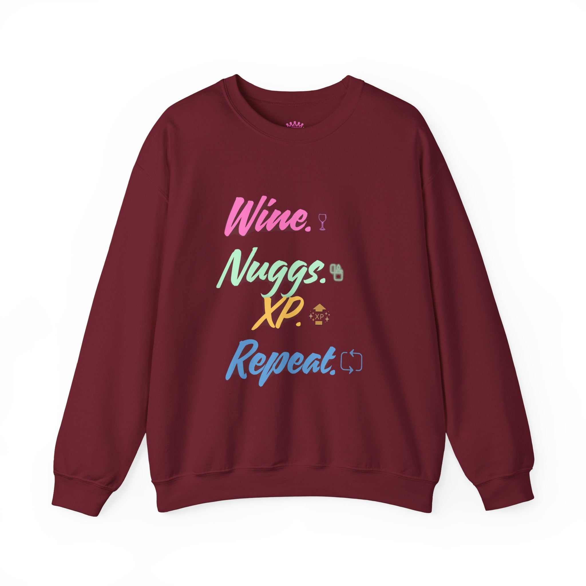 “Wine, Nuggs, XP, Repeat” Crewneck Sweatshirt