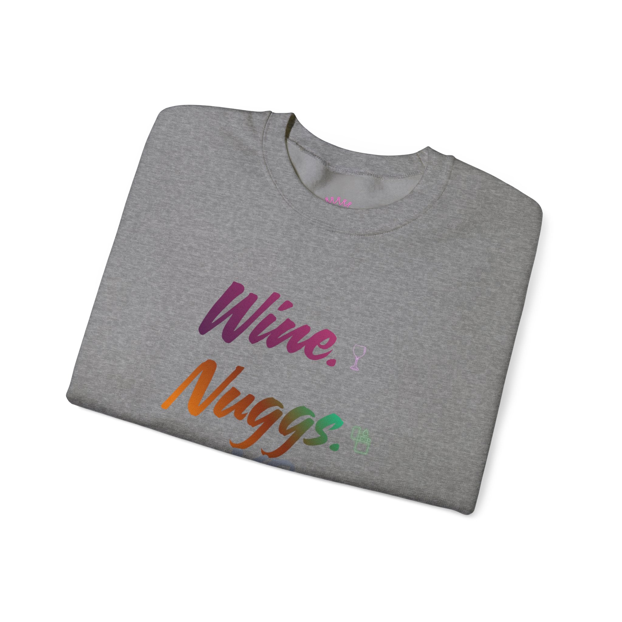 “Wine, Nuggs, XP, Repeat” Crewneck Sweatshirt