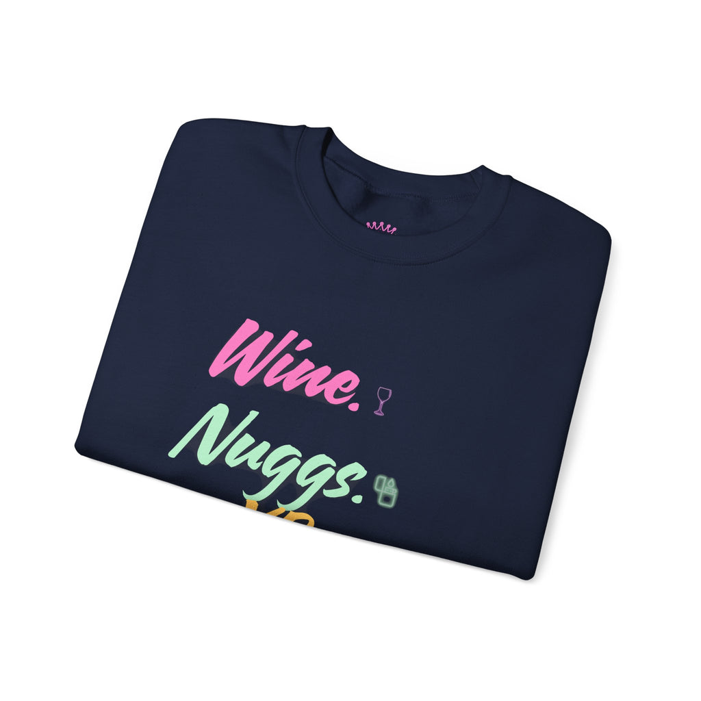 “Wine, Nuggs, XP, Repeat” Crewneck Sweatshirt