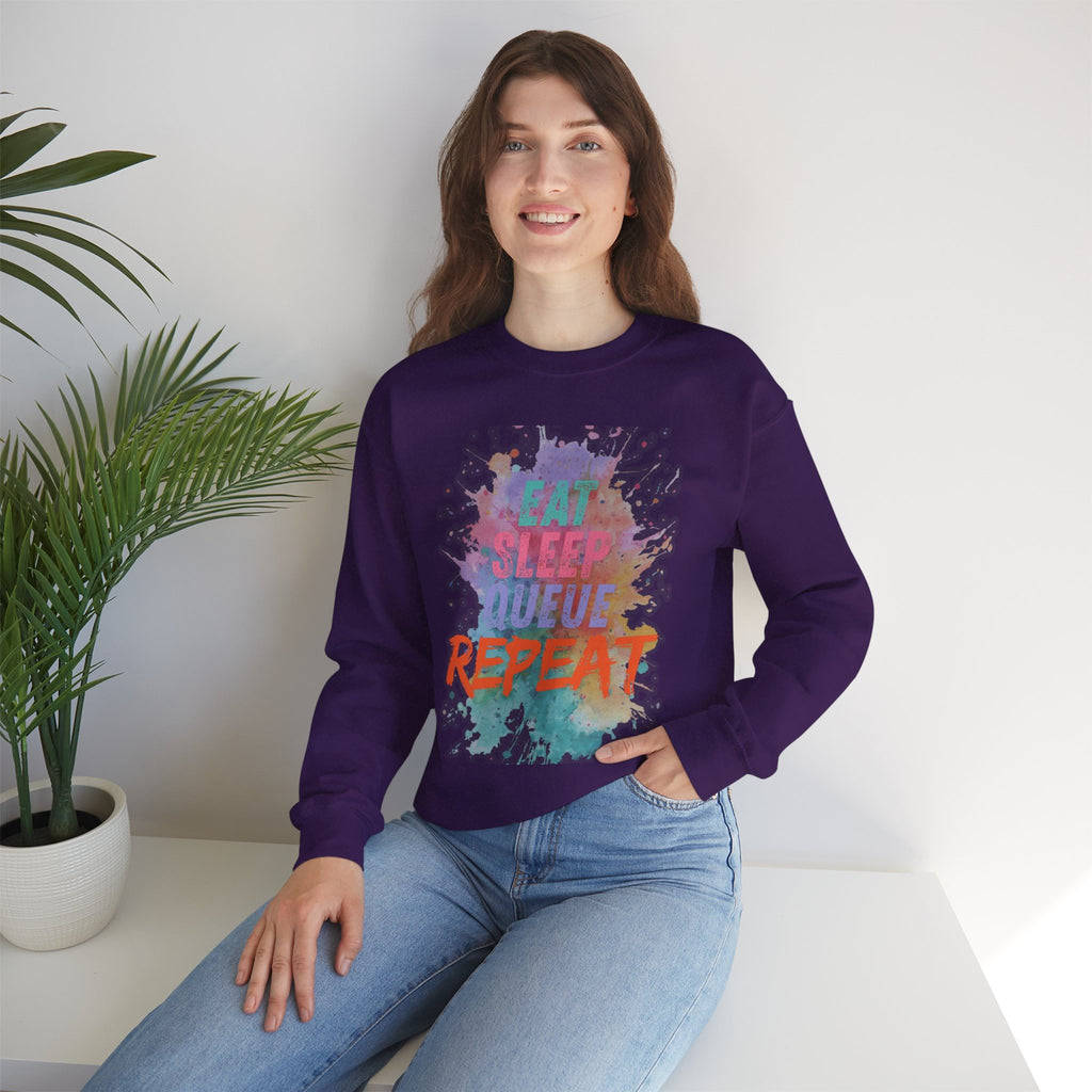 Eat Sleep Queue... Sweatshirt